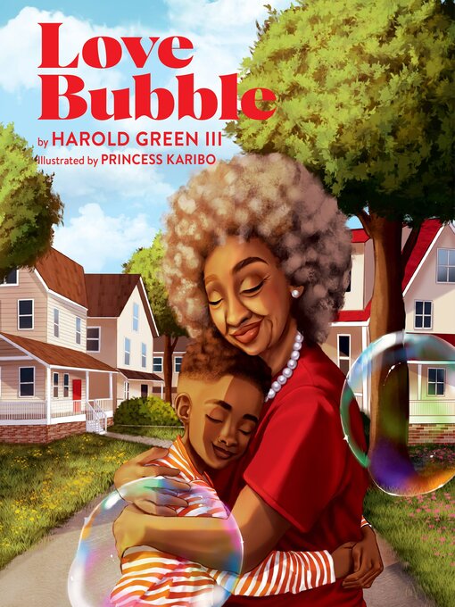 Title details for Love Bubble by Harold Green III - Available